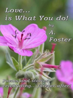 cover image of Love...Is What You Do!